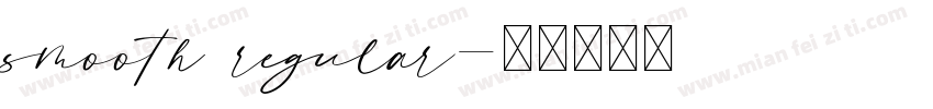 smooth regular字体转换
